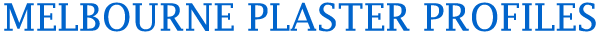 Melbourne Plaster Profiles